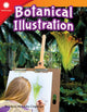 Book cover of: Botanical Illustration. By: Kristina Mercedes Urquhart