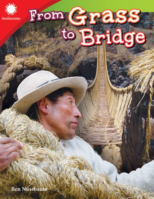 Book cover of: From Grass to Bridge. By: Ben Nussbaum
