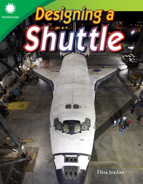 Book cover of: Designing a Shuttle. By: Elisa Jordan