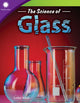 Book cover of: Science of Glass. By: Lesley Ward