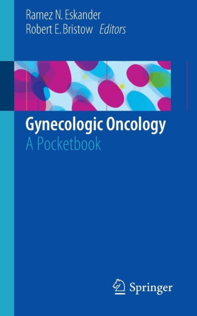 Book cover of: Gynecologic Oncology. By: Ramez N. Eskander