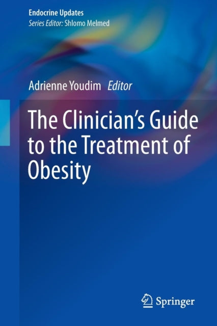 Book cover of: Clinician’s Guide to the Treatment of Obesity. By: Adrienne Youdim