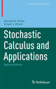 Book cover of: Stochastic Calculus and Applications. By: Samuel N. Cohen
