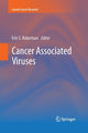 Book cover of: Cancer Associated Viruses. By: Erle S. Robertson