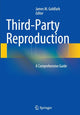 Book cover of: Third-Party Reproduction. By: James M. Goldfarb