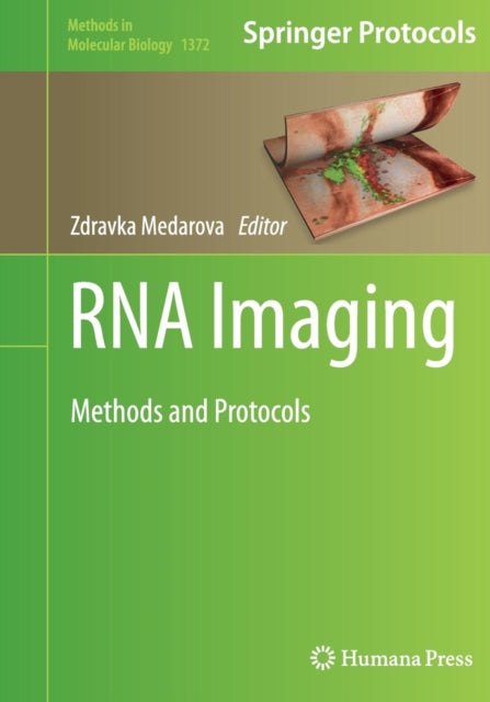 Book cover of: RNA Imaging. By: Zdravka Medarova