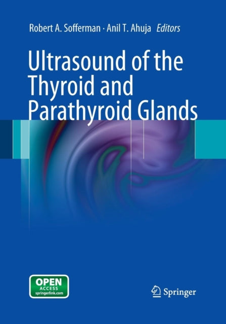 Book cover of: Ultrasound of the Thyroid and Parathyroid Glands. By: Robert A. Sofferman