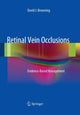 Book cover of: Retinal Vein Occlusions. By: David J. Browning