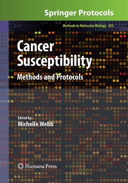 Book cover of: Cancer Susceptibility. By: Michelle Webb