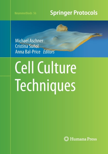 Book cover of: Cell Culture Techniques. By: Michael Aschner