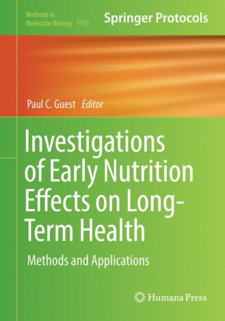 Book cover of: Investigations of Early Nutrition Effects on Long-Term Health. By: Paul C. Guest