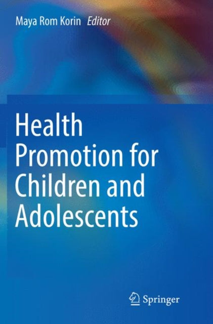 Book cover of: Health Promotion for Children and Adolescents