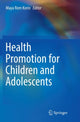 Book cover of: Health Promotion for Children and Adolescents