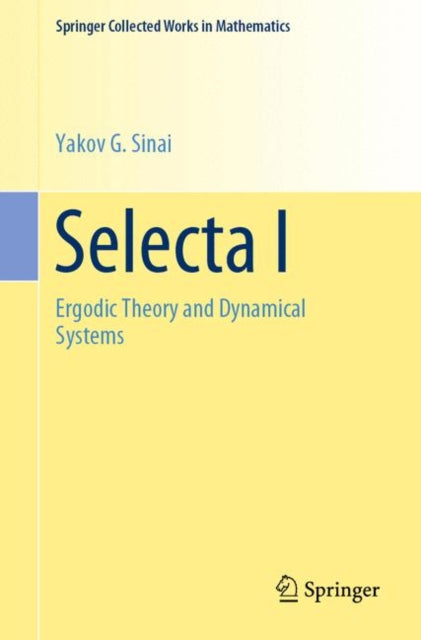 Book cover of: Selecta I. By: Yakov G Sinai