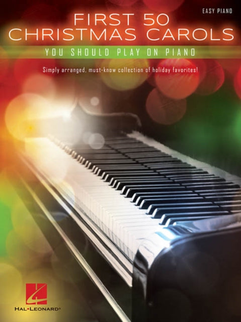 Book cover of: First 50 Christmas Carols