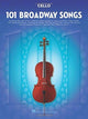 Book cover of: 101 Broadway Songs for Cello