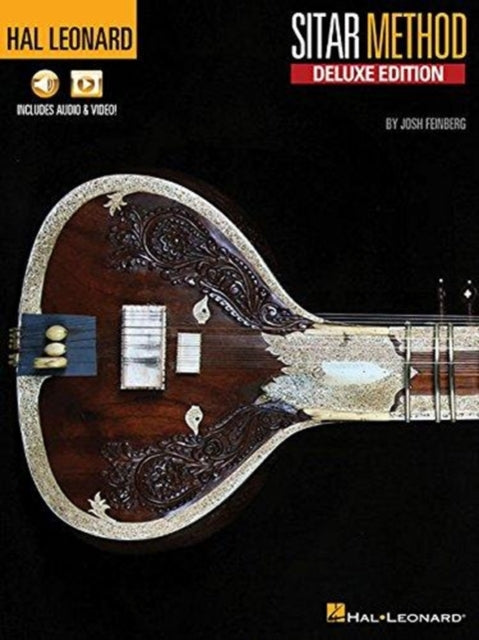 Book cover of: Hal Leonard Sitar Method - Deluxe Edition. By: Josh Feinberg