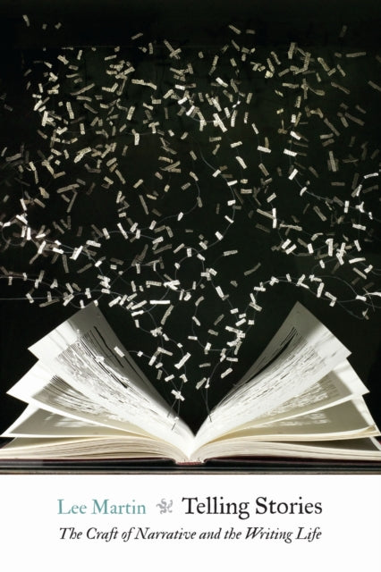 Book cover of: Telling Stories. By: Lee Martin