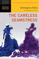 Book cover of: Careless Seamstress. By: Tjawangwa Dema