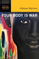 Book cover of: Your Body Is War. By: Mahtem Shiferraw