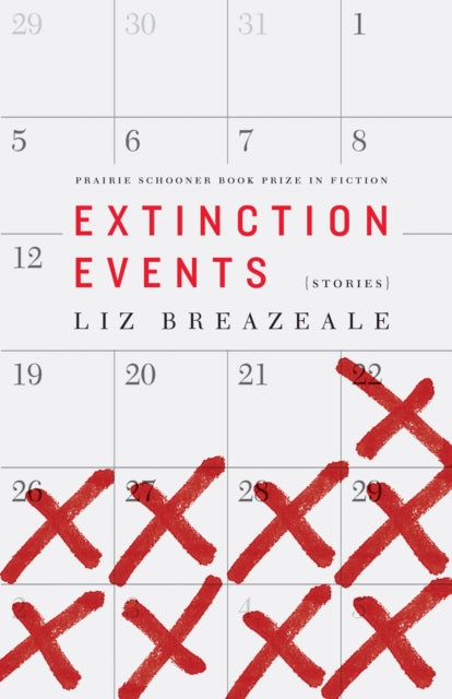 Book cover of: Extinction Events. By: Liz Breazeale