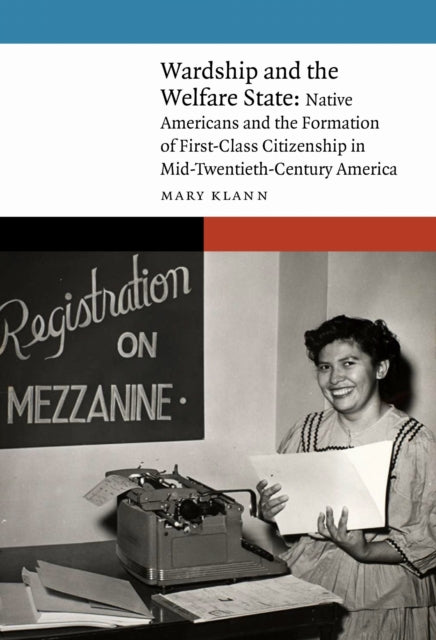 Book cover of: Wardship and the Welfare State. By: Mary Klann