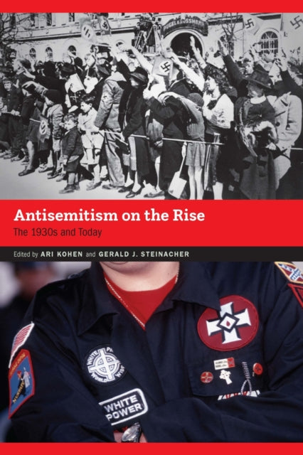 Book cover of: Antisemitism on the Rise. By: Ari Kohen