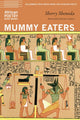 Book cover of: Mummy Eaters. By: Sherry Shenoda