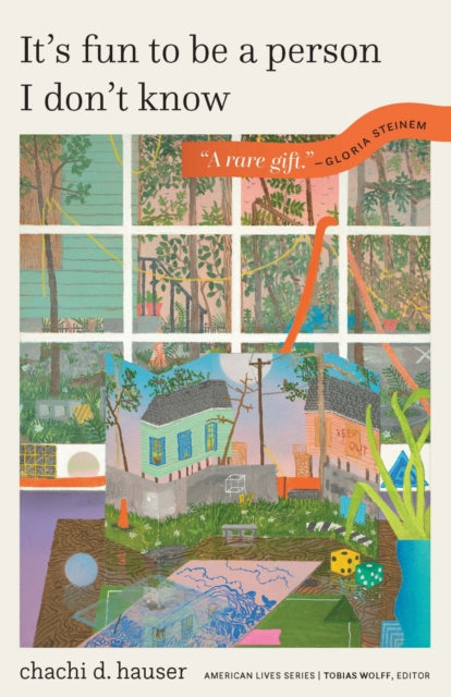 Book cover of: It's Fun to Be a Person I Don't Know. By: Chachi D. Hauser