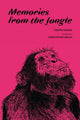 Book cover of: Memories from the Jungle. By: Tristan Garcia