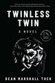 Book cover of: Twinless Twin