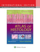 Atlas of Histology with Functional Correlations 9781496310231 Victor P. Eroschenko PhD