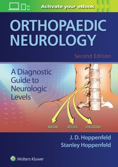 Book cover of: Orthopaedic Neurology. By: Dr. J.D. Hoppenfeld MD