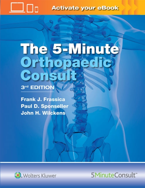 Book cover of: 5 Minute Orthopaedic Consult. By: Frank J. Frassica MD
