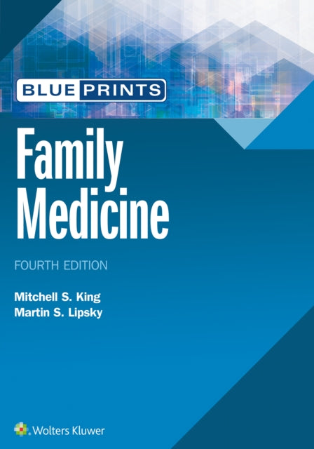 Book cover of: Blueprints Family Medicine. By: Mitchell King