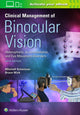 Book cover of: Clinical Management of Binocular Vision. By: Mitchell Scheiman OD