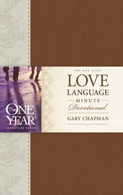 Book cover of: One Year Love Language Minute Devotional, The
