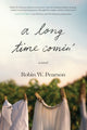 Book cover of: Long Time Comin'. By: Robin W. Pearson