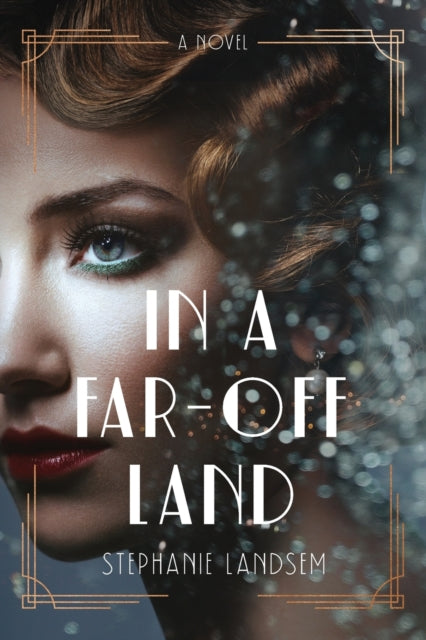Book cover of: In a Far-Off Land. By: Stephanie Landsem