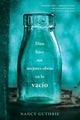 Book cover of: Dios hace sus mejores obras en lo vacio. By: Nancy Guthrie