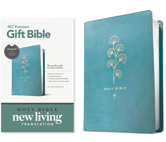 Book cover of: NLT Premium Gift Bible, Filament Enabled, Teal Cross. By: Tyndale