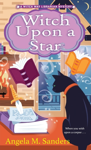 Book cover of: Witch upon a Star. By: Angela M. Sanders