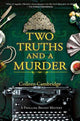 Book cover of: Two Truths and a Murder