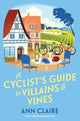 Book cover of: Cyclist's Guide to Villains & Vines. By: Ann Claire