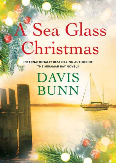 Book cover of: Sea Glass Christmas. By: Davis Bunn