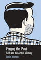 Book cover of: Forging the Past. By: Daniel Marrone