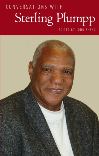 Book cover of: Conversations with Sterling Plumpp. By: John Zheng