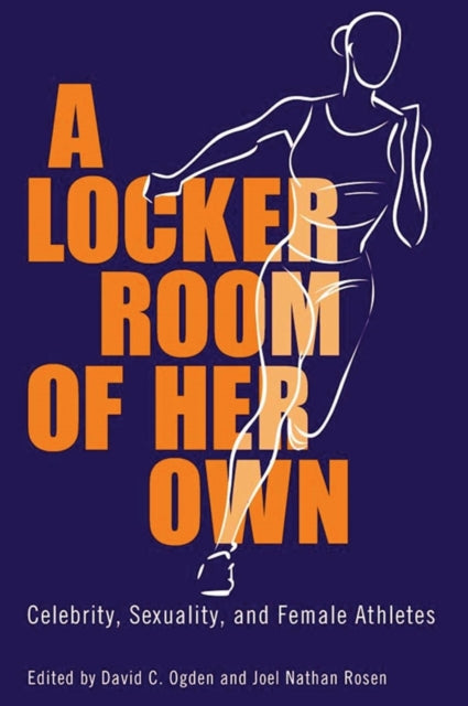 Book cover of: Locker Room of Her Own. By: David C. Ogden
