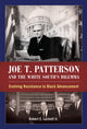 Book cover of: Joe T. Patterson and the White South's Dilemma. By: Robert E. Luckett
