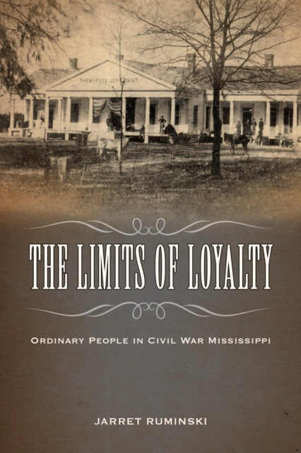 Book cover of: Limits of Loyalty. By: Jarret Ruminski